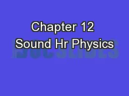 Chapter 12 Sound Hr Physics