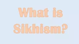What is Sikhism? Learning objectives