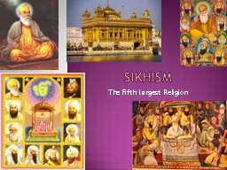 Sikhism The Fifth Largest Religion