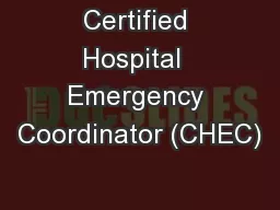 Certified Hospital  Emergency Coordinator (CHEC)