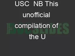 USC  NB This unofficial compilation of the U