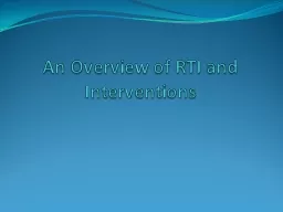 An Overview of RTI and Interventions