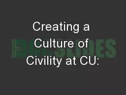 Creating a Culture of Civility at CU: 