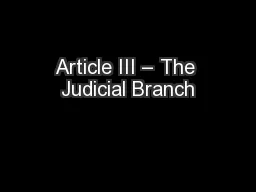 Article III – The Judicial Branch