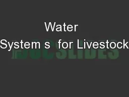 Water  System s  for Livestock