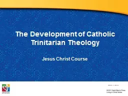 The Development of Catholic Trinitarian Theology