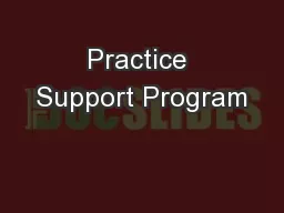 Practice Support Program
