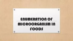 ENUMERATION OF MICROORGANISM IN