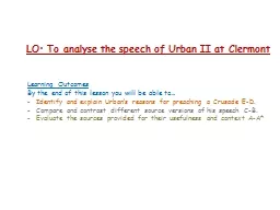 LO: To analyse the speech of Urban II at Clermont