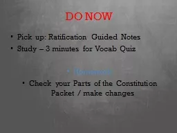 DO NOW Pick up: Ratification Guided Notes