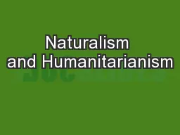 Naturalism and Humanitarianism
