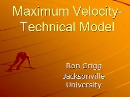 Maximum Velocity- Technical Model