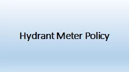 Hydrant Meter Policy Purpose