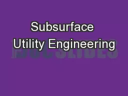 Subsurface Utility Engineering