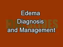 Edema Diagnosis and Management