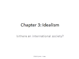 Chapter 3: Idealism Is there an international society?