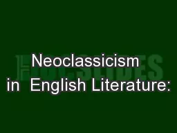 Neoclassicism in  English Literature: