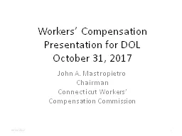 Workers’ Compensation Presentation for DOL