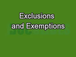 Exclusions and Exemptions