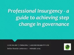 Professional Insurgency - a guide to achieving step change in governance
