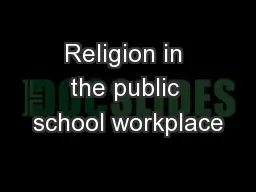 Religion in the public school workplace