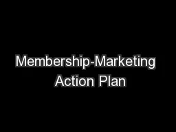 Membership-Marketing  Action Plan