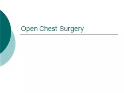 Open Chest Surgery Outline