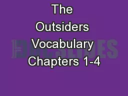The Outsiders Vocabulary Chapters 1-4
