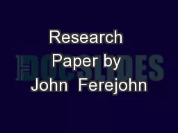Research Paper by John  Ferejohn