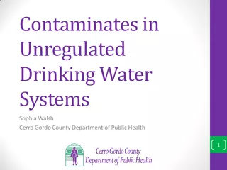 Contaminates in Unregulated Drinking Water Systems Sop