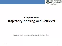 Chapter Two Trajectory Indexing and Retrieval