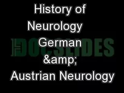 History of Neurology    German & Austrian Neurology