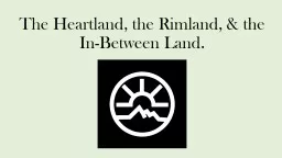 The Heartland, the  Rimland