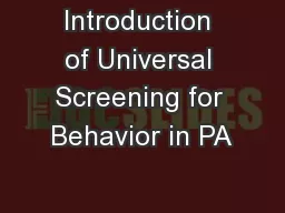 Introduction of Universal Screening for Behavior in PA