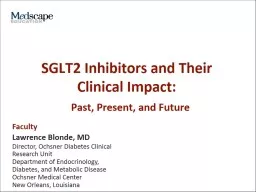 SGLT2 Inhibitors and Their Clinical Impact: