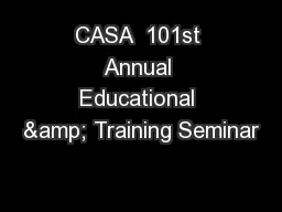 CASA  101st Annual Educational & Training Seminar