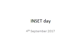 INSET day 4 th  September 2017