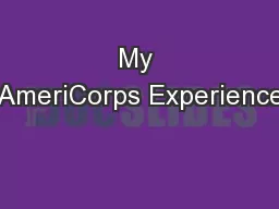 My AmeriCorps Experience