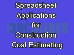 Spreadsheet Applications for Construction Cost Estimating