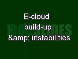 E-cloud  build-up & instabilities