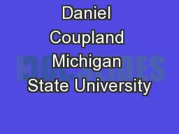 Daniel Coupland Michigan State University