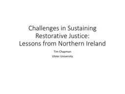 Challenges in Sustaining Restorative Justice: