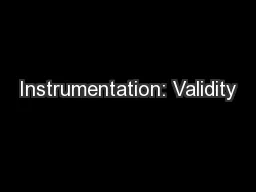 Instrumentation: Validity
