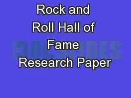 Rock and Roll Hall of Fame Research Paper