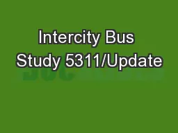 Intercity Bus Study 5311/Update