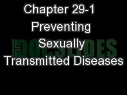 Chapter 29-1  Preventing Sexually Transmitted Diseases