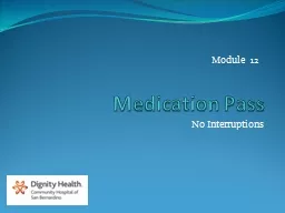 Medication Pass No Interruptions