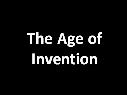 The Age of Invention Sir Henry Bessemer
