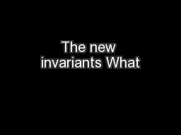 The new invariants What