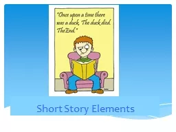 ELA 10 Short Story  Elements